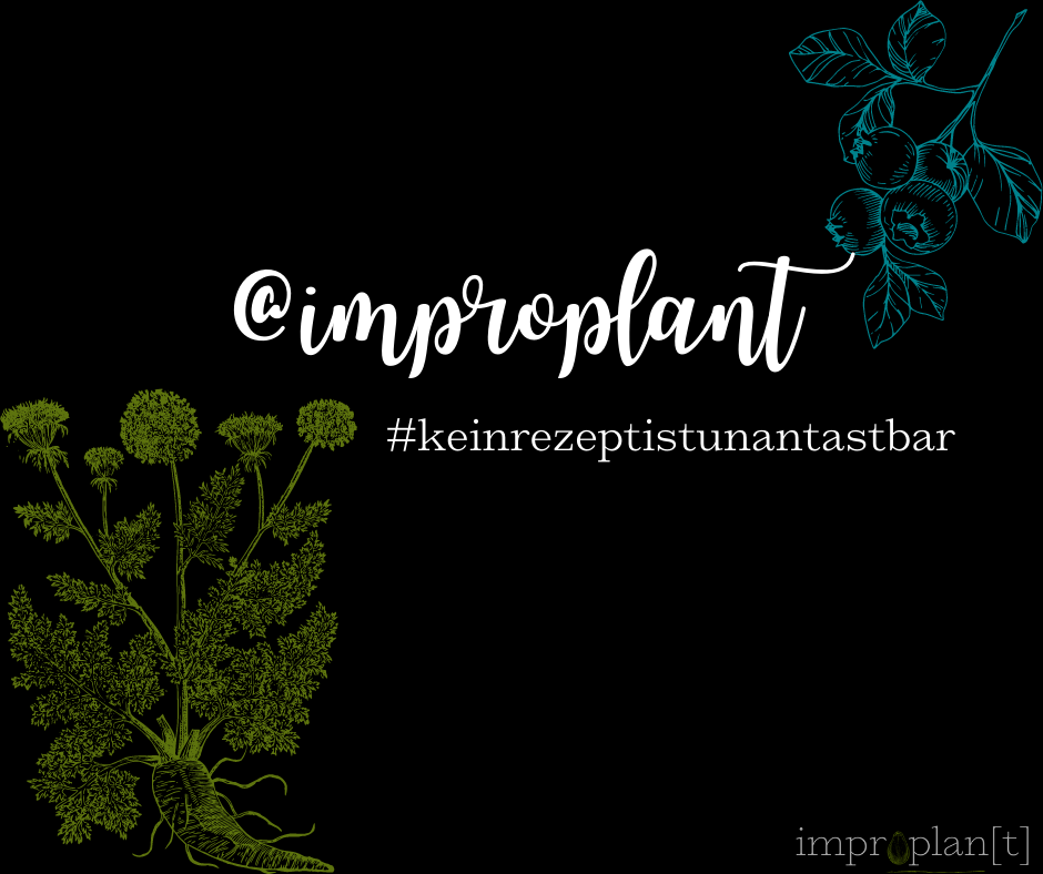 improlplant Hashtag #keinrezeptistunantastbar